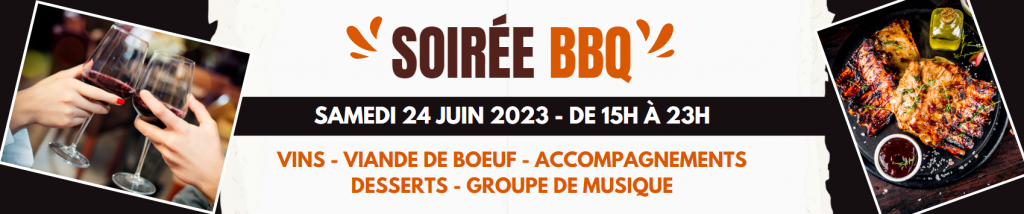 Soirée Barbecue ~ 24 Juin 2023